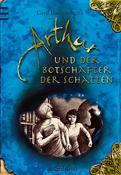 Arthur und der Botschafter der Schatten
