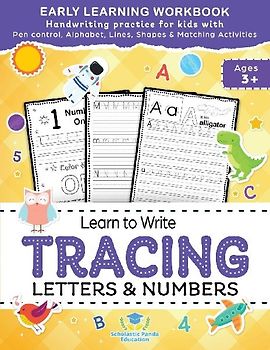 Learn to Write Tracing Letters & Numbers, Early Learning Workbook, Ages 3 4 5
