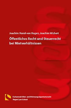 Öffentliches Recht und Steuerrecht bei Mietverhältnissen