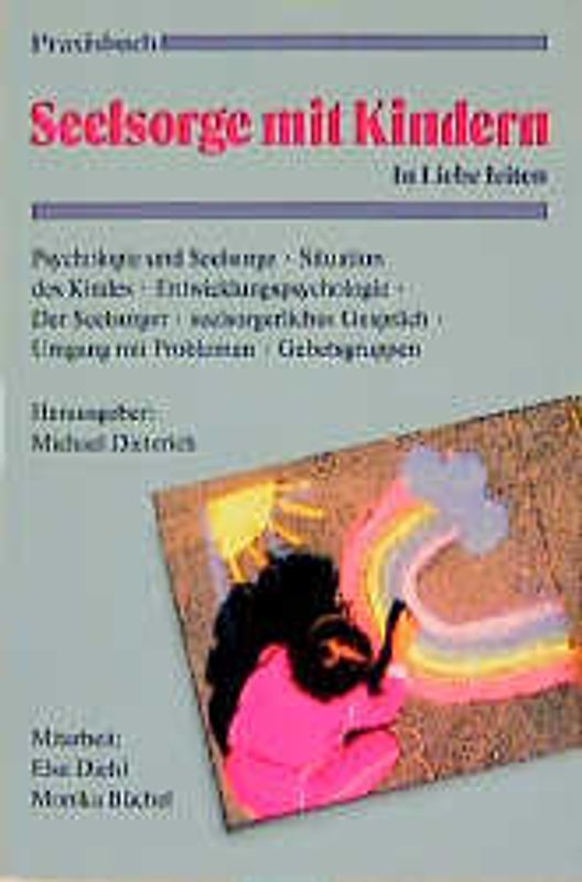 Praxisbuch Seelsorge mit Kindern