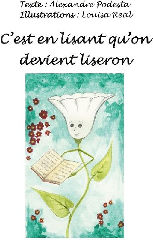 C'est en lisant qu'on devient liseron