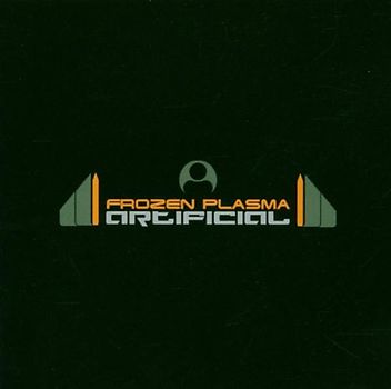 Frozen Plasma - Artificial