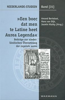 "Een boec dat men te Latine heet Aurea Legenda"