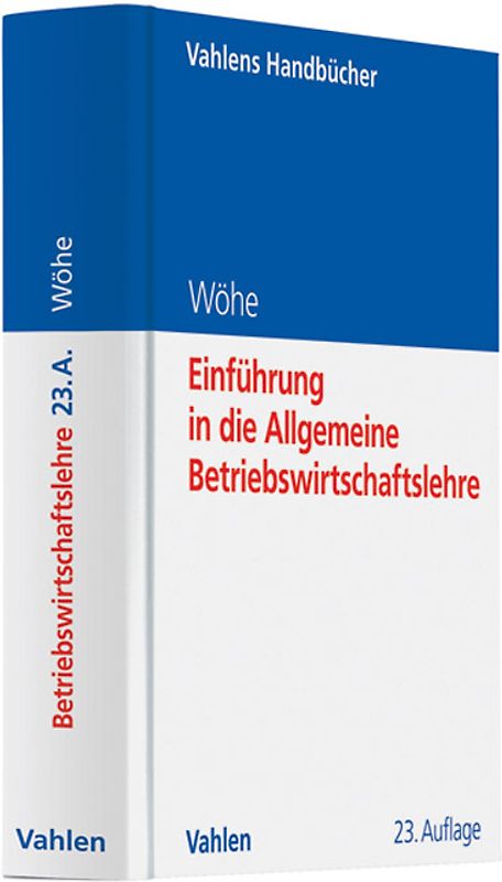 Einführung in die Allgemeine Betriebswirtschaftslehre