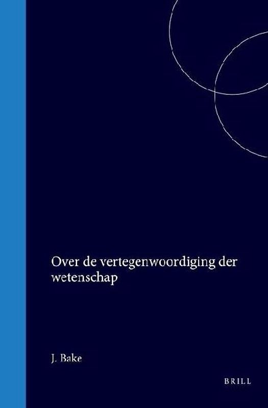 Over de Vertegenwoordiging Der Wetenschap