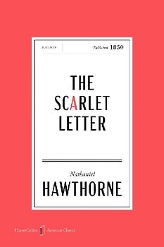 The Scarlet Letter American Classics Edition