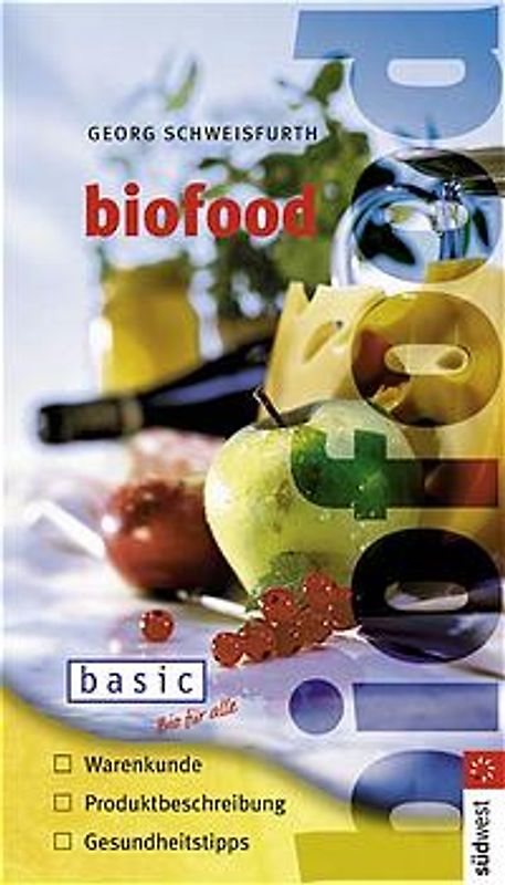 Biofood - Der Einkaufsführer