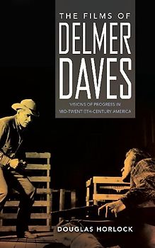 Films of Delmer Daves