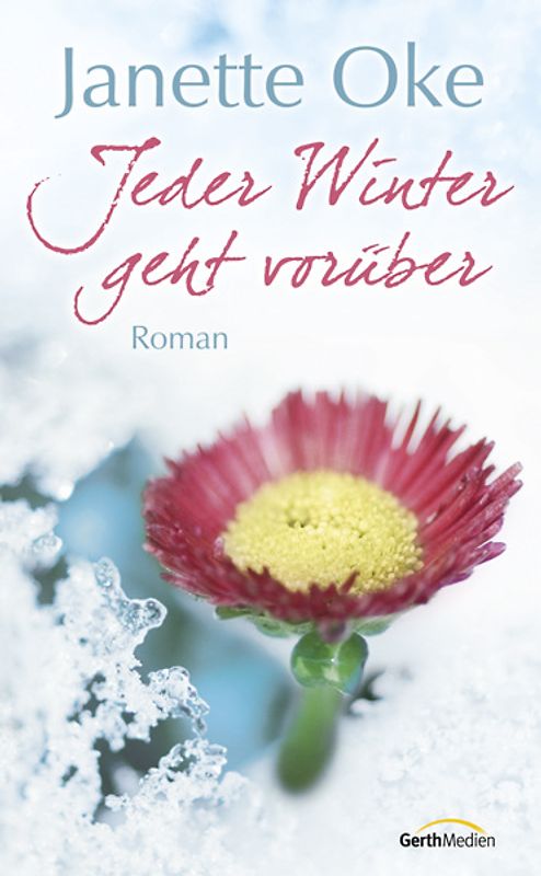 Jeder Winter geht vorüber
