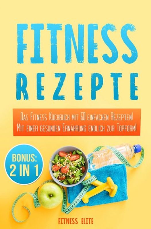 Fitness Rezepte
