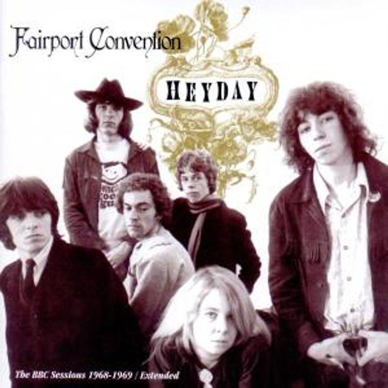 Fairport Convention - Heyday-BBC Sessions 1968-1969