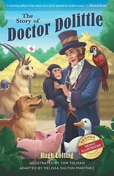 The Story of Doctor Dolittle, Revised, Newly Illustrated Edition