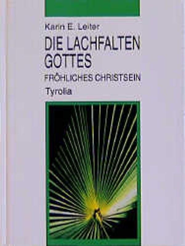 Die Lachfalten Gottes