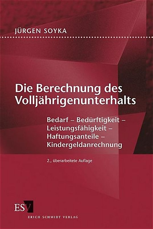 Die Berechnung des Volljährigenunterhalts