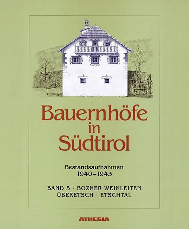 Bauernhöfe in Südtirol