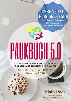 Heilpraktiker Psychotherapie Paukbuch 5.0 ESSENTIAL