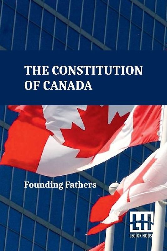 The Constitution Of Canada