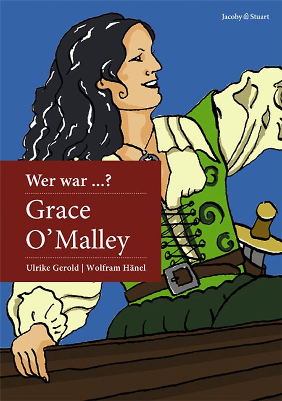 Wer war Grace O'Malley