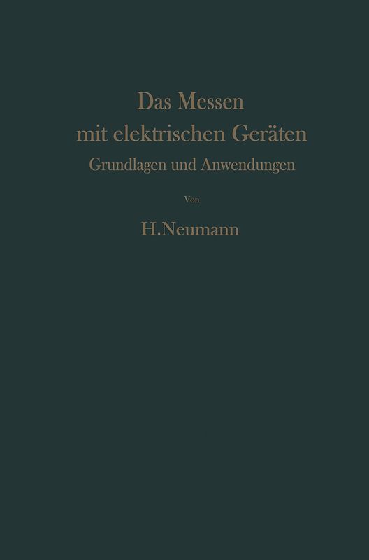 Das Messen mit elektrischen Geräten
