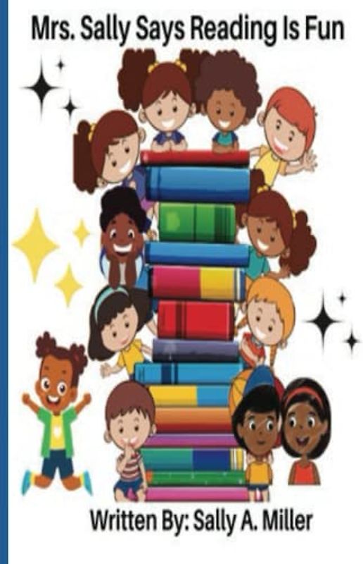 Mrs. Sally Says Reading Is Fun