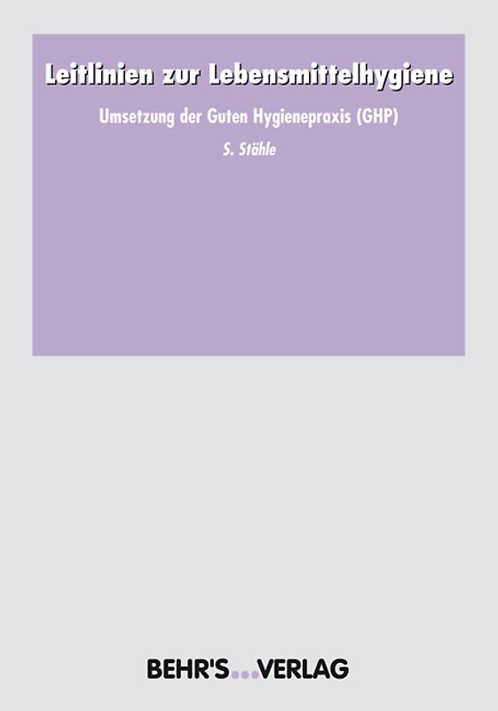 Leitlinien zur Lebensmittelhygiene