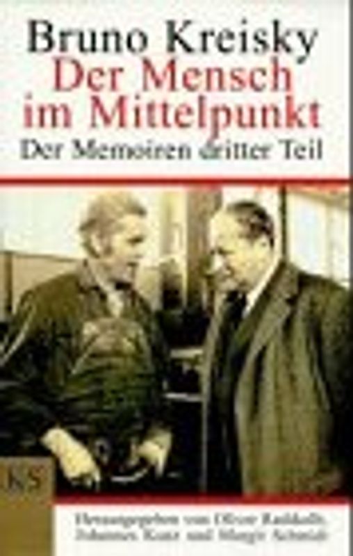 Der Mensch im Mittelpunkt. Der Memoiren dritter Teil