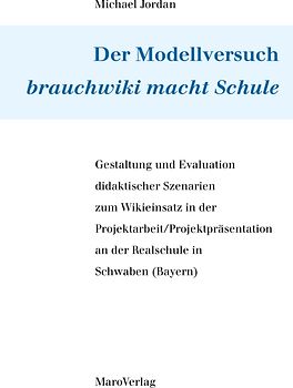 Der Modellversuch brauchwiki macht Schule
