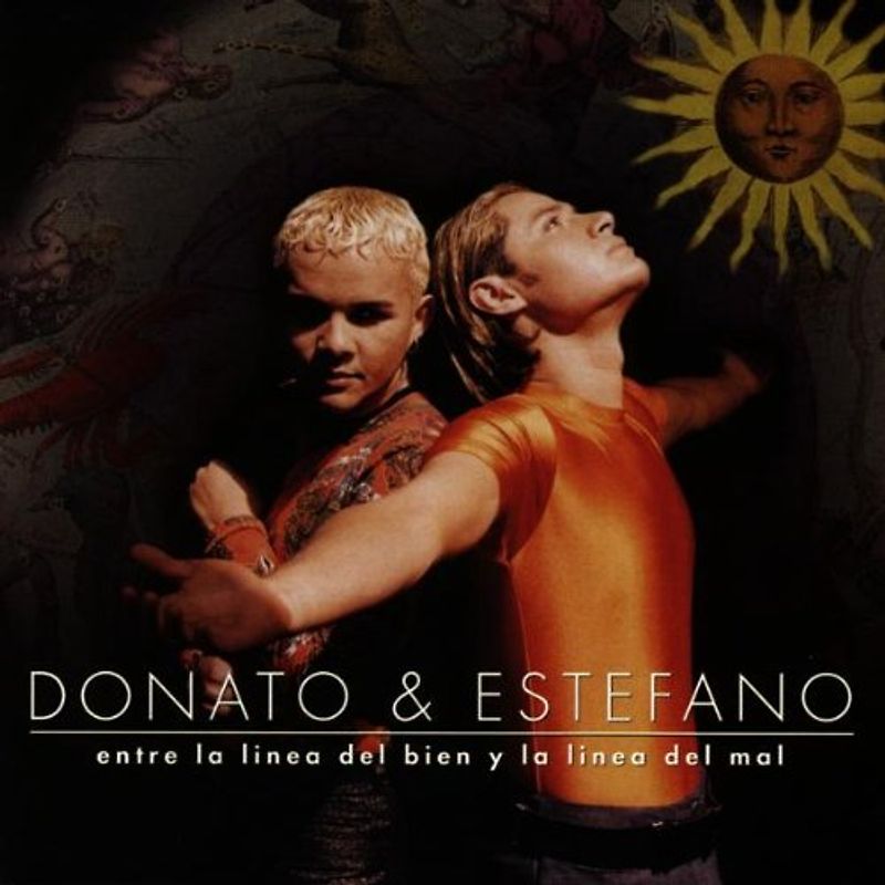 Donato & Estefano - Entre la Linea Del