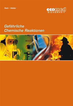 Gefährliche Chemische Reaktionen CD-ROM