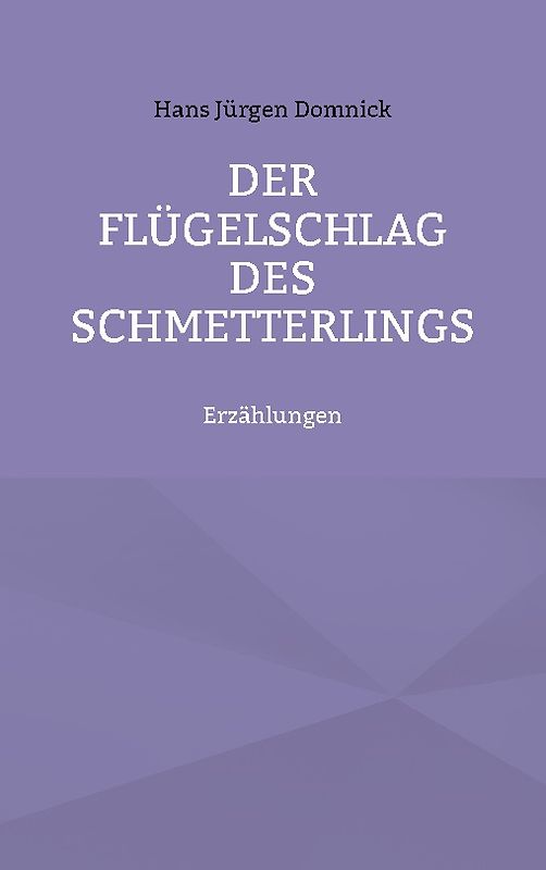 Der Flügelschlag des Schmetterlings