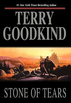 Sword of Truth - Book 2: Stone of Tears - Terry Godkind