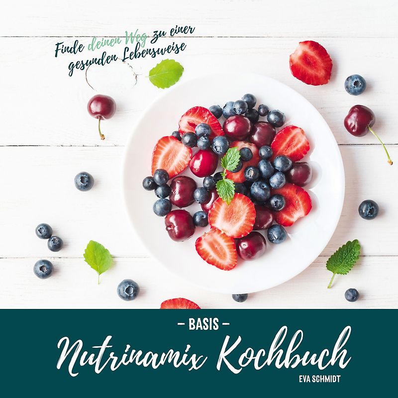 Nutrinamix Kochbuch
