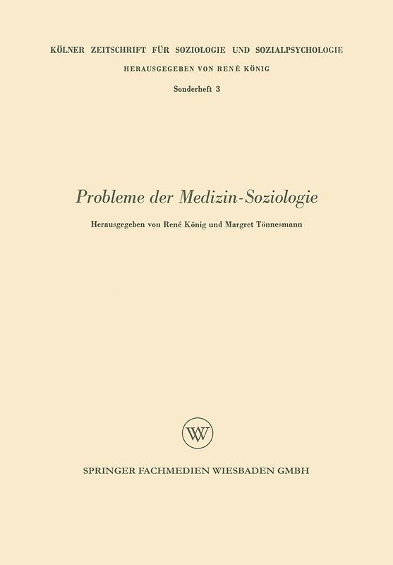 Probleme der Medizin-Soziologie