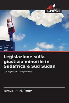 Legislazione sulla giustizia minorile in Sudafrica e Sud Sudan