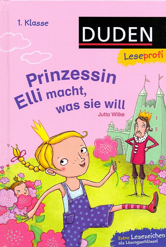 Duden Leseprofi – Prinzessin Elli macht, was sie will, 1. Klasse