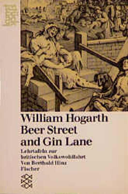 Hogarth: Beer Street and Gine Lane