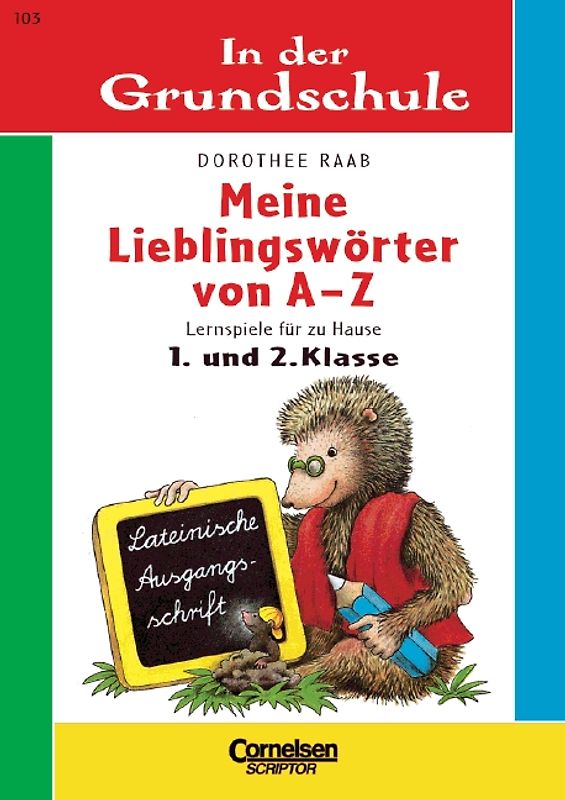 1./2. Schuljahr - Meine Lieblingswörter von A-Z