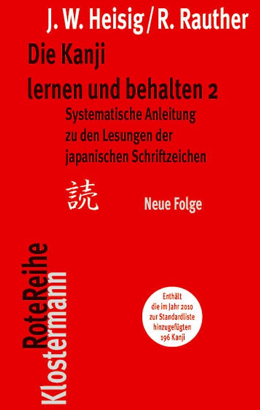 Die Kanji lernen und behalten 2. Neue Folge