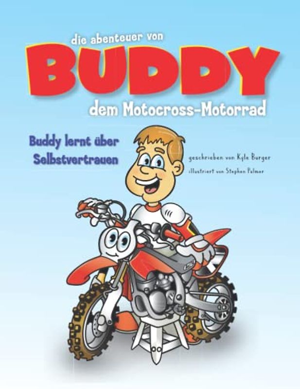 Die Abenteuer von Buddy dem Motocross-Bike: Buddy lernt über Selbstvertrauen