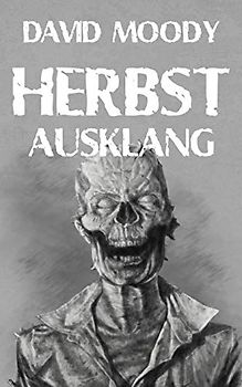 Herbst: Ausklang