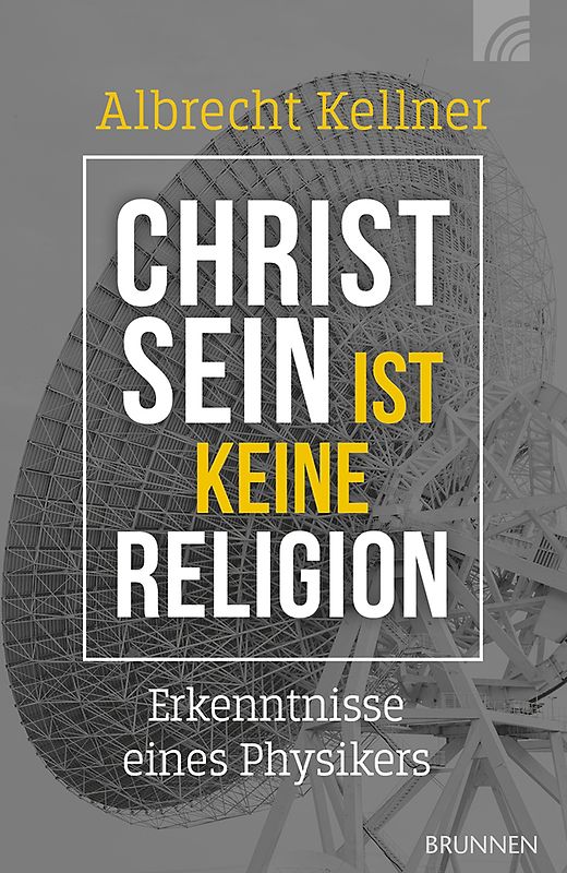 Christsein ist keine Religion