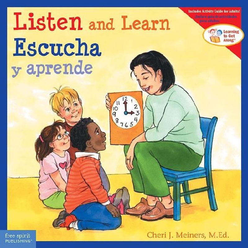 Listen and Learn / Escucha Y Aprende