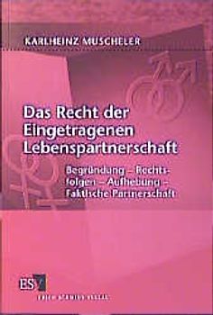 Das Recht der Eingetragenen Lebenspartnerschaft