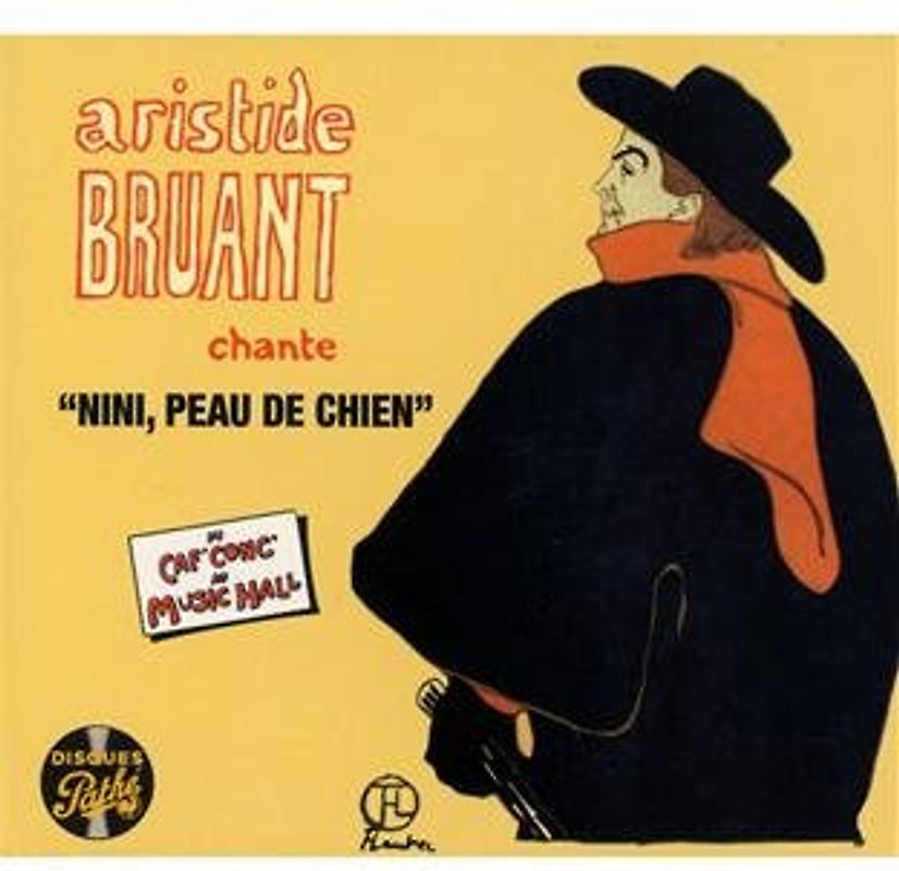Bruant,Aristide - Du Caf' Conc' Au Music Hall