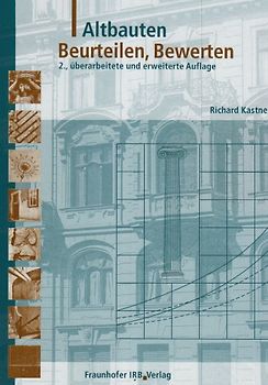 Altbauten - Beurteilen, Bewerten