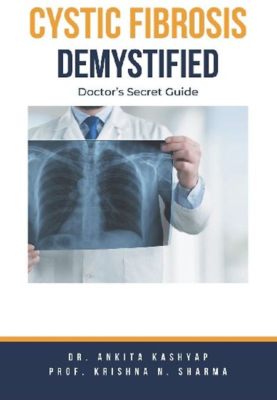 Cystic Fibrosis Demystified
