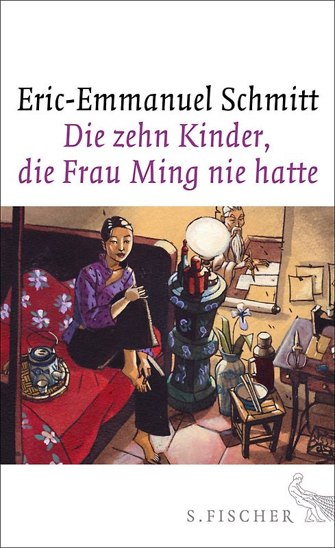 Die zehn Kinder, die Frau Ming nie hatte. Roman