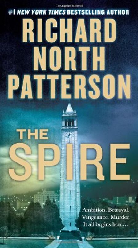 The Spire - Richard North Patterson