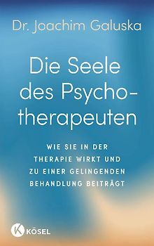 Die Seele des Psychotherapeuten