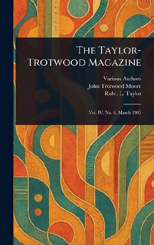 The Taylor-Trotwood Magazine